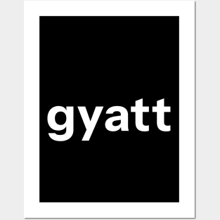 Gyatt Posters and Art